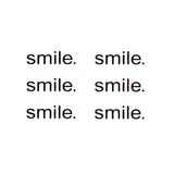Words fake tattoo - Smile - Temporary Tattoo Phrase and Quote - Skindesigned