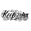 Temporary tattoo Forearm - Writing Keep Calm, Phrase and Quote